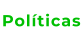 Políticas