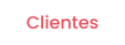 Clientes